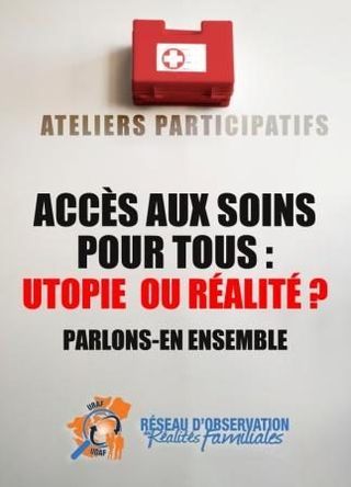 Accès aux soins pour tous : Utopie ou Réalité ? Parlons-en ensemble